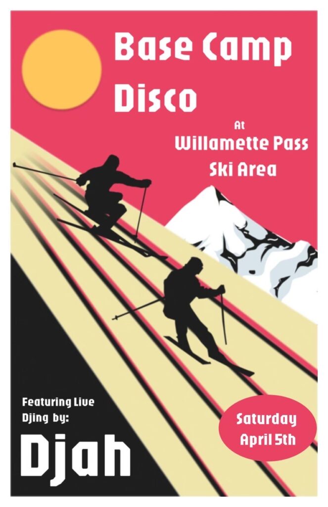 Base Camp Disco at Willamette Pass